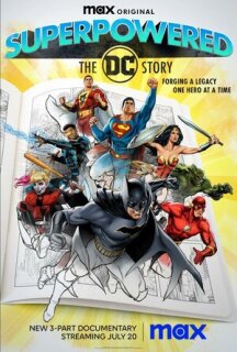 Супергерои: История DC || Superpowered: The DC Story (2023)