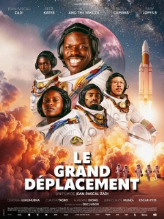 Чёрный космос || Le grand déplacement (2025)