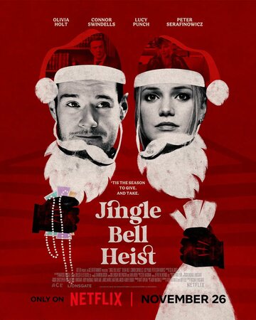 Рождественское ограбление || Jingle Bell Heist (2025)