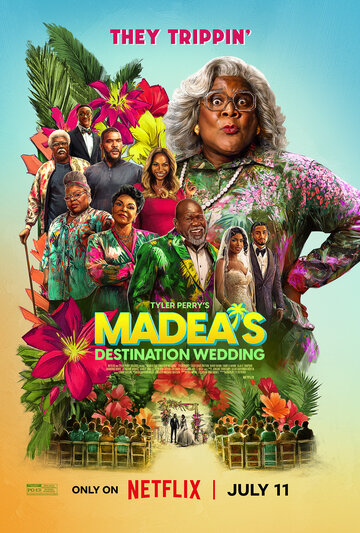 Экзотическая свадьба Мэдеи || Madea's Destination Wedding (2025)