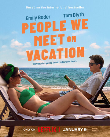 Отпуск на двоих || People We Meet on Vacation (2026)