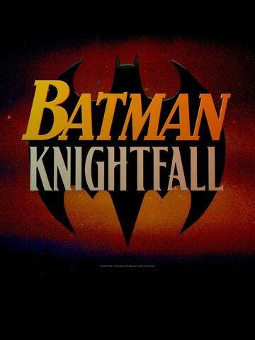Бэтмен: Падение рыцаря. Часть первая || Batman: Knightfall, Part 1 (2026)