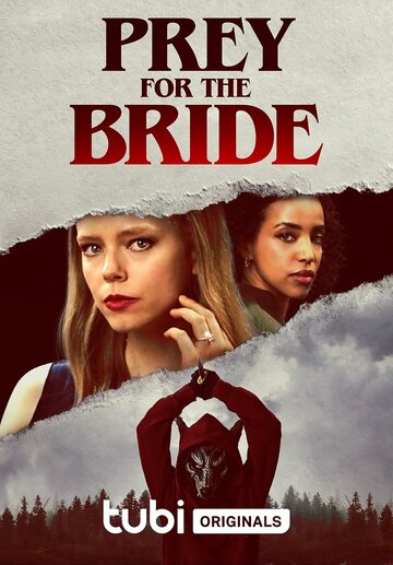 Добыча для невесты || Prey for the Bride (2024)