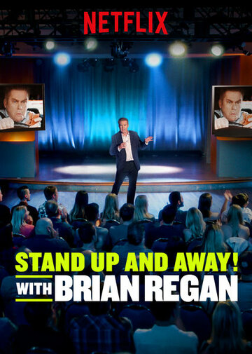 Вставай и вали! с Брайаном Риганом || Standup and Away! with Brian Regan (2018)