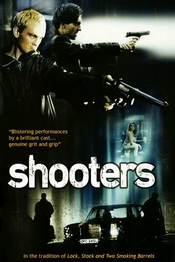Стрелки || Shooters (2002)