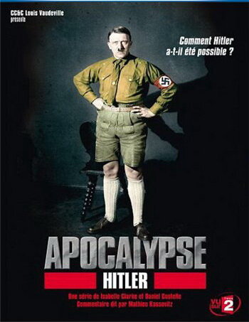 Апокалипсис: Гитлер || Apocalypse: Hitler (2011)