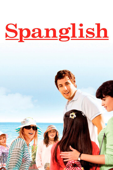 Испанский английский || Spanglish (2004)