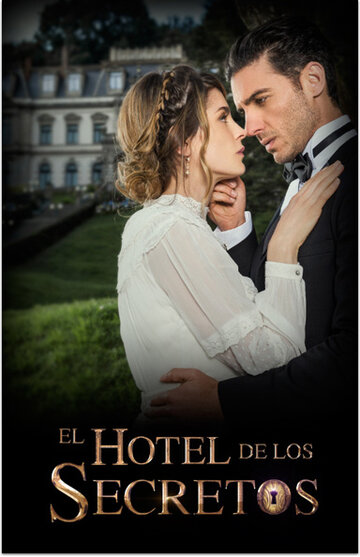 Отель секретов || El hotel de los secretos (2016)
