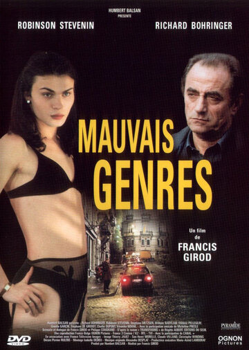 Дурные манеры || Mauvais genres (2001)