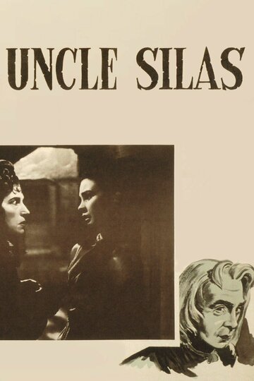 Дядя Сайлас || Uncle Silas (1947)