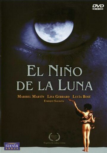Лунный мальчик || El niño de la luna (1989)