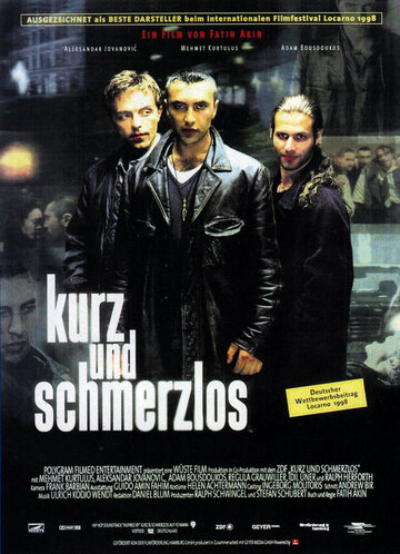 Быстро и без боли || Kurz und schmerzlos (1998)