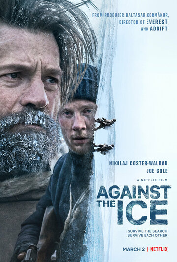 Борьба со льдом || Against the Ice (2022)