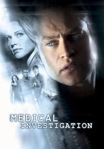 Медицинское расследование || Medical Investigation (2004)
