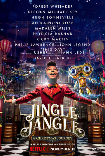 Мистер Джангл и рождественское путешествие || Jingle Jangle: A Christmas Journey (2020)