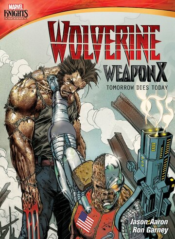 Росомаха. Оружие Икс: Завтра умрёт сегодня || Wolverine Weapon X: Tomorrow Dies Today (2014)