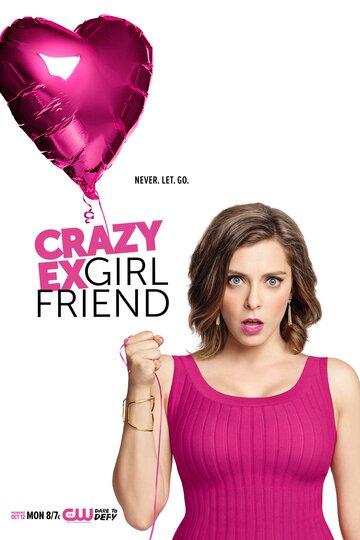 Чокнутая бывшая || Crazy Ex-Girlfriend (2015)