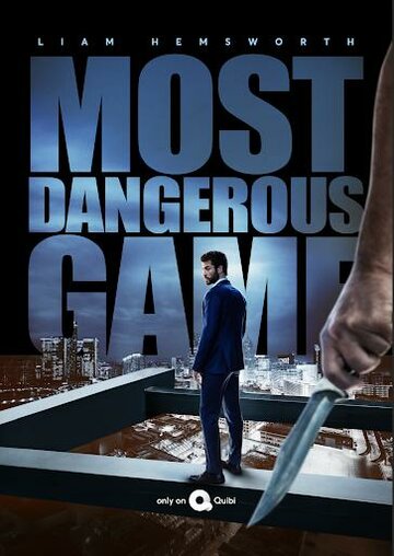 Самая опасная игра || Most Dangerous Game (2020)