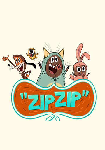 Зип Зип || Zip Zip (2015)