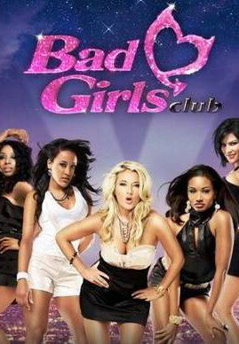 Плохие девчонки || Bad Girls Club (2006)