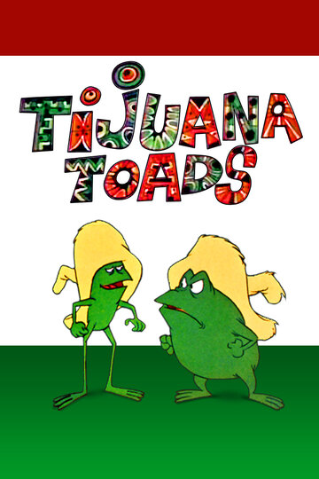 Tijuana Toads