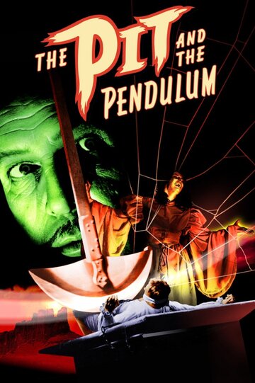 Колодец и маятник || The Pit and the Pendulum (1961)