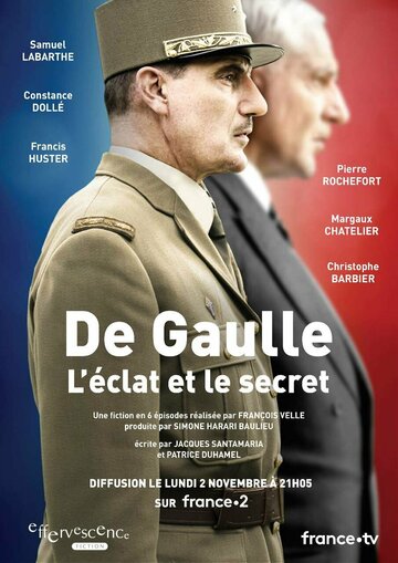 Де Голль: история и судьба || De Gaulle, l'éclat et le secret (2020)