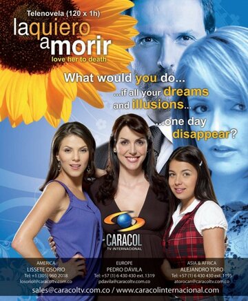 Любовь до смерти || La quiero a morir (2008)