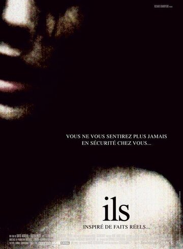 Они || Ils (2006)