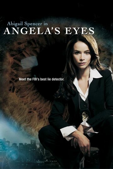 Особый взгляд || Angela's Eyes (2006)