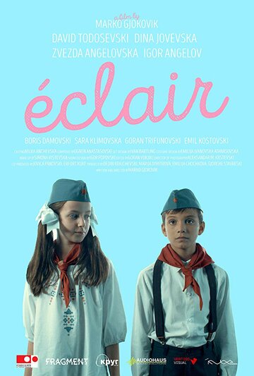 Éclair || Эклер (2016)