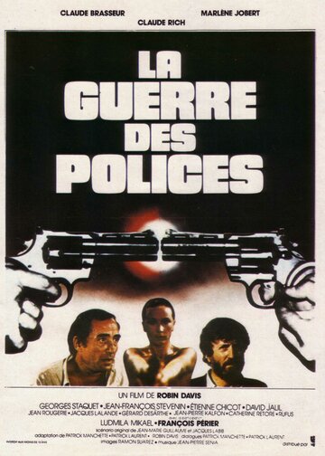 Война полиций || La guerre des polices (1979)