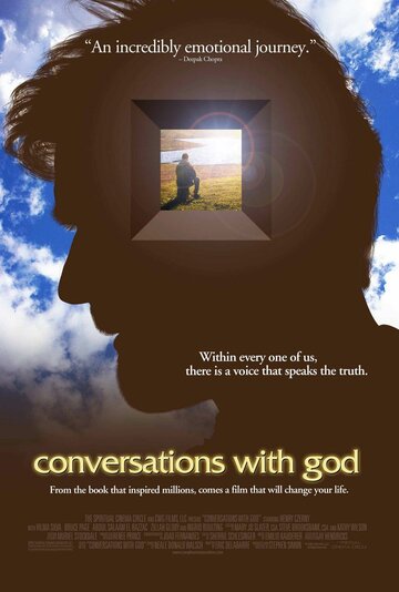 Беседы с Богом || Conversations with God (2006)