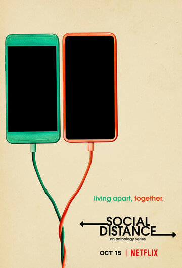 Социальная дистанция || Social Distance (2020)