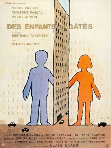 Избалованные дети || Des enfants gâtés (1977)