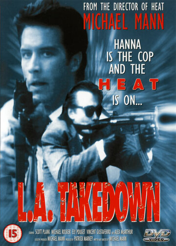 Сделано в Лос-Анджелесе || L.A. Takedown (1989)