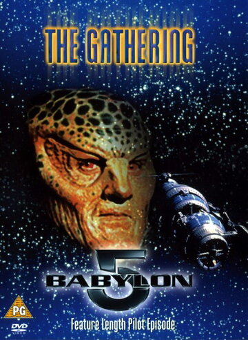Вавилон 5: Сбор || Babylon 5: The Gathering (1993)